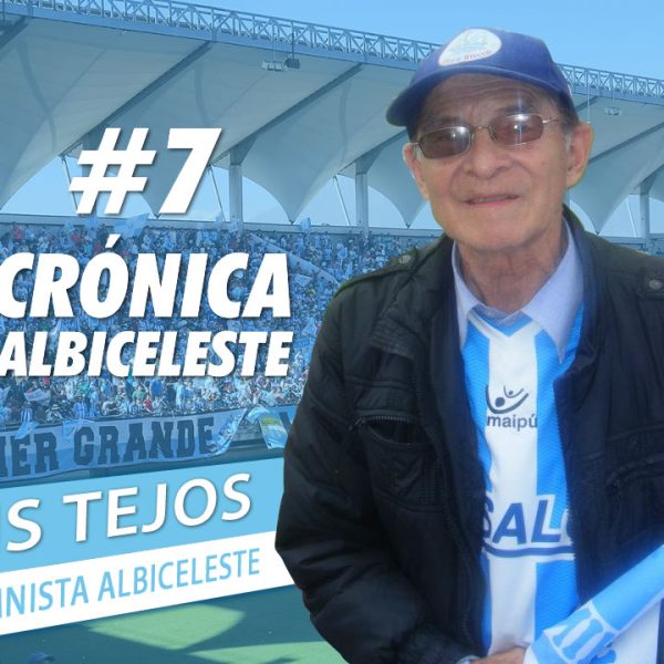 #7 Crónicas Albicelestes «El Rincón De Los Sueños»