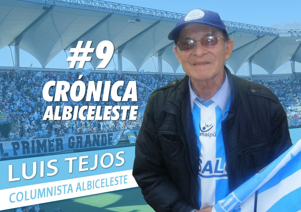 #9 Crónica Albiceleste «Feliz  Aniversario Mi Viejo Querido,&hellip;